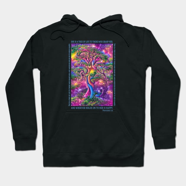 Tree of Life. Proverbs 3:18 Hoodie by UltraQuirky